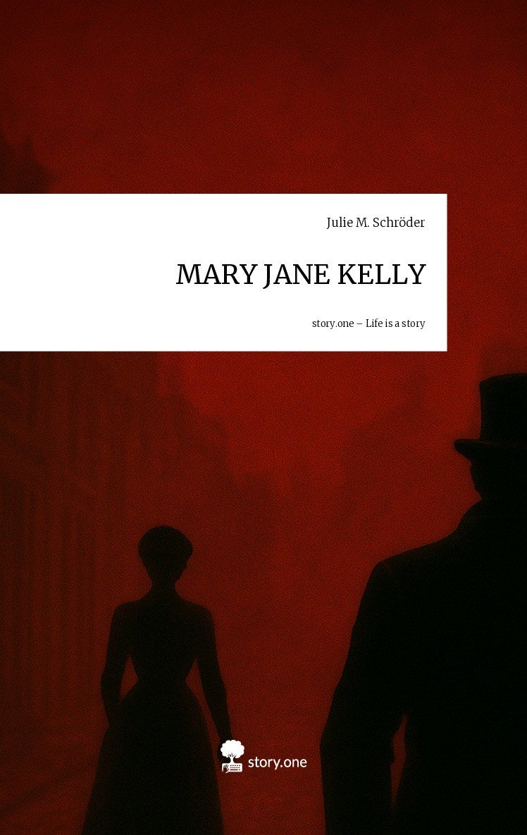 MARY JANE KELLY Julie Marike Schr der Story one mary-jane-kelly-julie-marike-schr-der-story-one